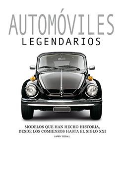 AUTOMOVILES LEGENDARIOS | 9788418350238 | EDSALL, LARRY