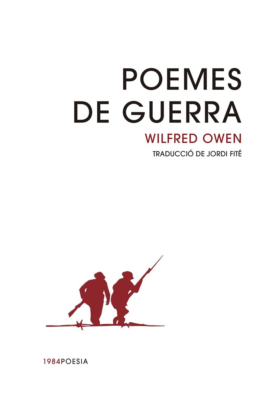 POEMES DE GUERRA | 9788416987900 | WILFRED OWEN