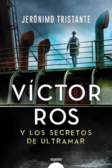 VÍCTOR ROS Y LOS SECRETO | 9788491894940 | JERONIMO TRISTANTE