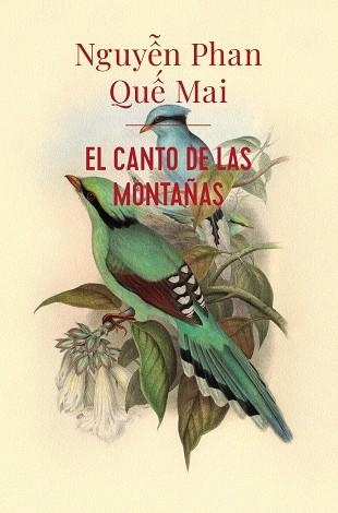 EL CANTO DE LAS MONTAÑAS | 9788413622217 | QUE MAI, NGUYEN PHAN