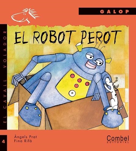 ROBOT PEROT, EL | 9788478644766 | PRAT, ANGELS / RIFA, FINA