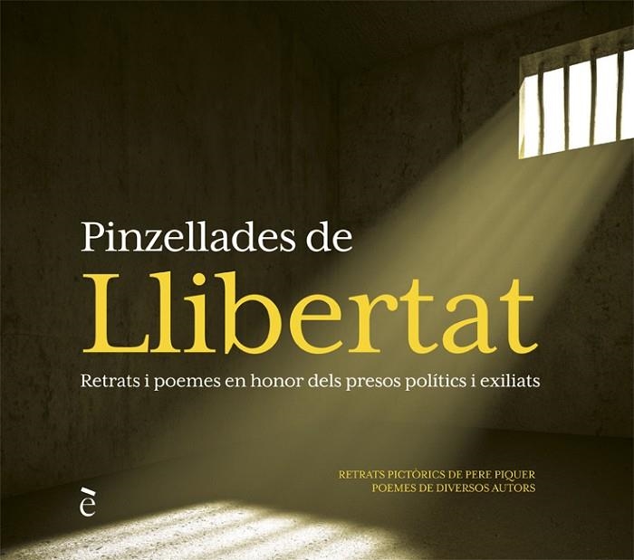 PINZELLADES DE LLIBERTAT | 9788441232303 | PIQUER, PERE