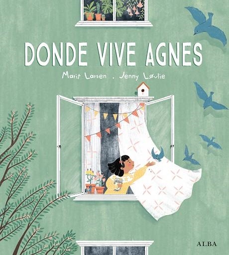 DONDE VIVE AGNES | 9788490657652 | LARSEN, MARIT