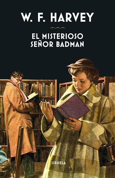 EL MISTERIOSO SEÑOR BADMAN | 9788418708237 | HARVEY, WILLIAM FRYER