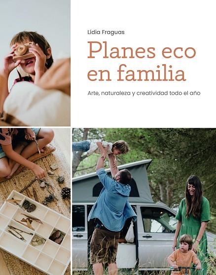 PLANES ECO EN FAMILIA | 9788499796864 | FRAGUAS, LÍDIA