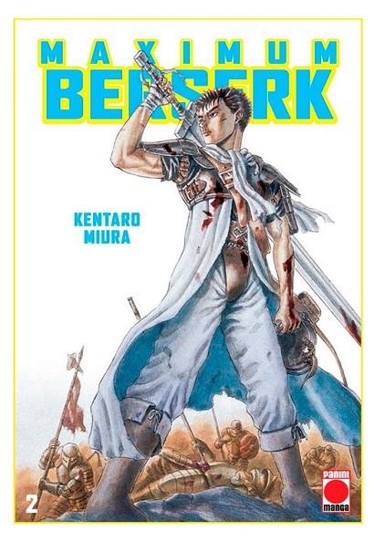 BERSERK MAXIMUM 02 | 9788491670612 | MIURA, KENTARÔ