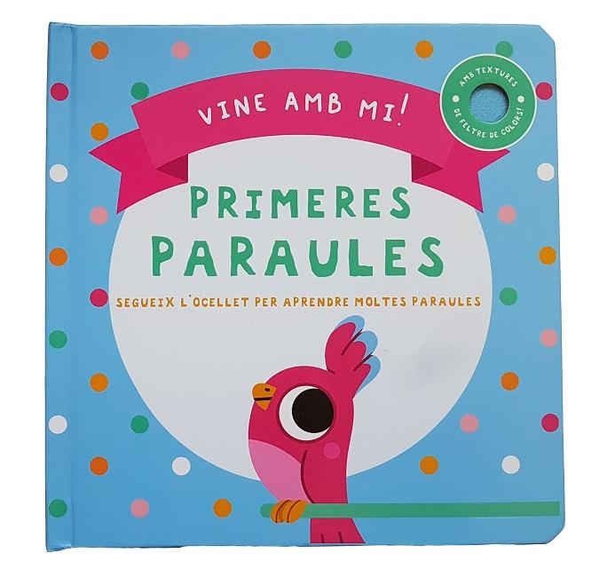 VINE AMB MI PRIMERES PARAULES | 9788413348117