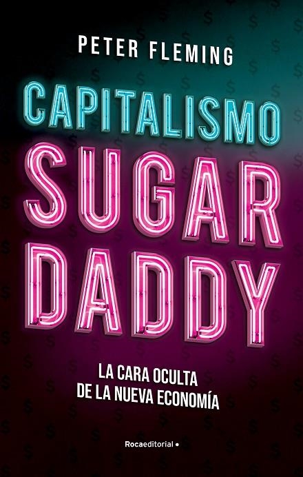 CAPITALISMO SUGAR DADDY | 9788417968175 | FLEMING, PETER