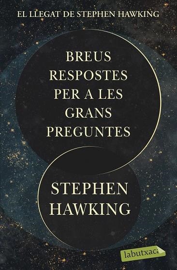 BREUS RESPOSTES PER A LES GRANS PREGUNTES | 9788418572272 | HAWKING, STEPHEN