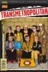 TRANSMETROPOLITAN 4 | 9788479048754 | ELLIS, WARREN / ROBERTSON, DARICK / RIERA I ARBUSSÀ, ERNEST