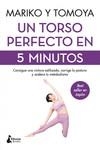 UN TORSO PERFECTO EN 5 MINUTOS | 9788418524073 | MARIKO / TOMOYA