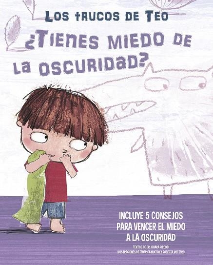 ¿TIENES MIEDO A LA OSCURIDAD? (LOS TRUCOS DE TEO) | 9788448856830 | PIRODDI, CHIARA / VOTTERO, ROBERTA / NUCCIO, FEDERICA