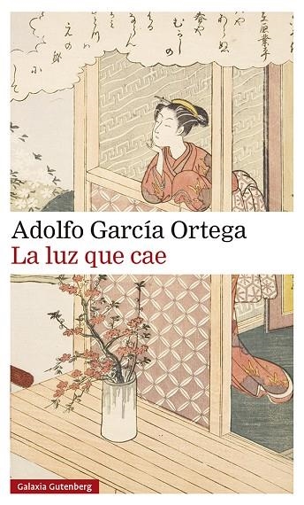 LA LUZ QUE CAE | 9788418526299 | GARCÍA ORTEGA, ADOLFO