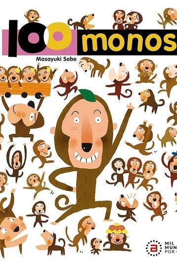 100 MONOS | 9788446050889 | SEBE, MASAYUKI