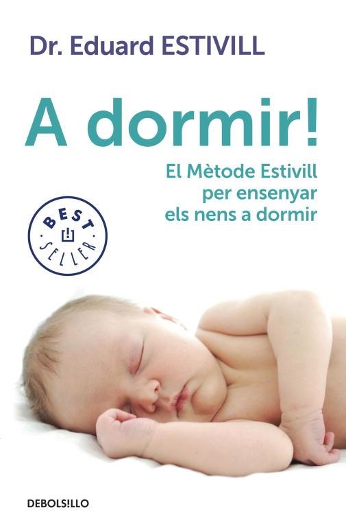 A DORMIR! | 9788499897226 | ESTIVILL, EDUARD