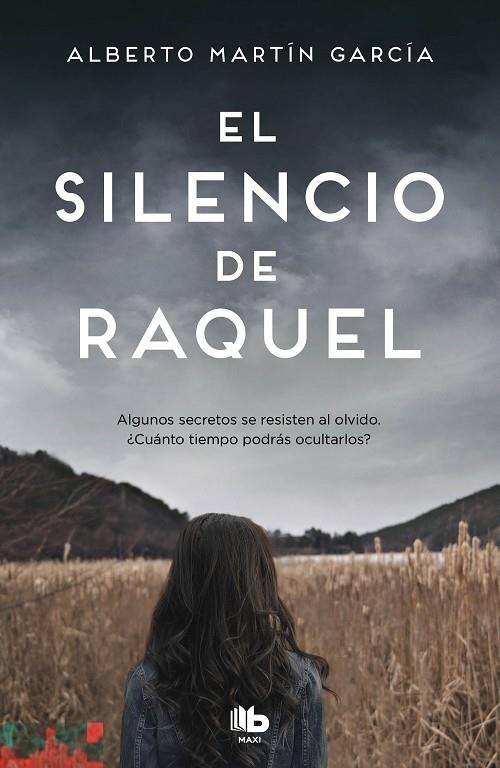 EL SILENCIO DE RAQUEL | 9788413142746 | MARTÍN GARCÍA, ALBERTO