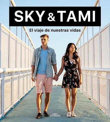 EL VIAJE DE NUESTRAS VIDAS | 9788420453743 | SKY ODIN/TAMA TOMO