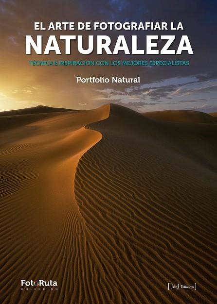 EL ARTE DE FOTOGRAFIAR LA NATURALEZA | 9788412361605 | VV.AA