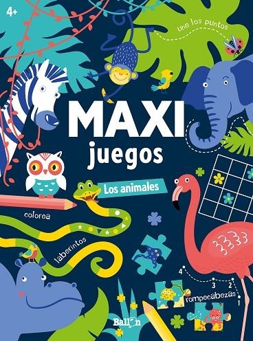 MAXI JUEGOS - LOS ANIMALES | 9789403225685 | BALLON