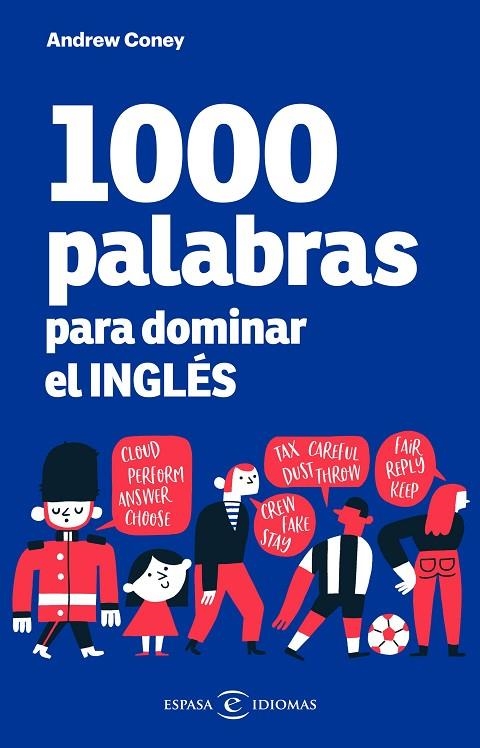 1000 PALABRAS PARA DOMINAR EL INGLÉS | 9788467059441 | CONEY, ANDREW