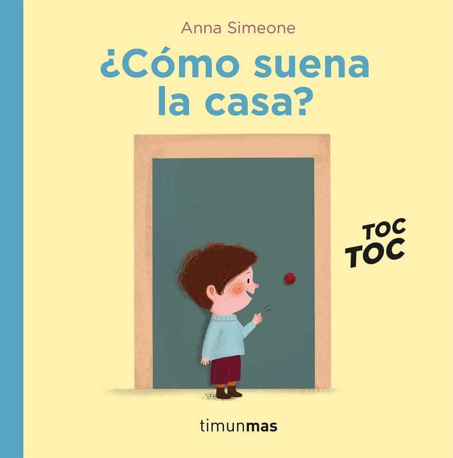 ¿CÓMO SUENA LA CASA? | 9788408236658 | SIMEONE, ANNA