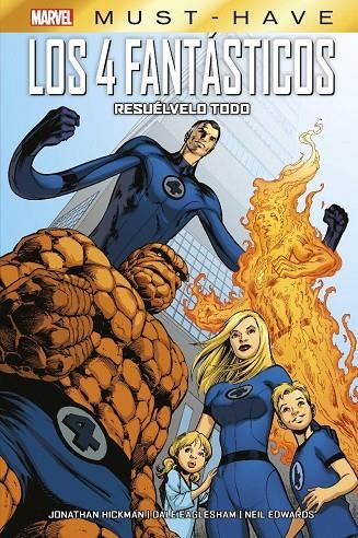 LOS 4 FANTÁSTICOS 01: RESUÉLVELO TODO | 9788413348520 | HICKMAN, JONATHAN/ EAGLESHAM, DALE/ EDWARDS, NEIL