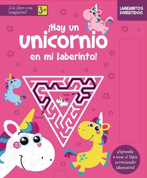 LABERINTOS DIVERTIDOS. ¡HAY UN UNICORNIO EN MI LABERINTO! | 9788469662892 | AAVV