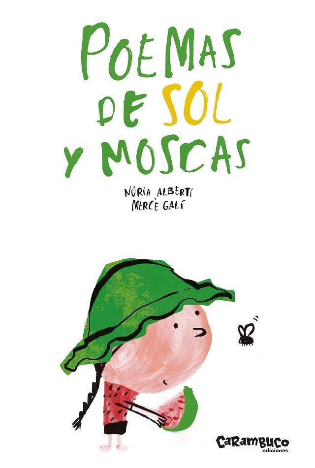 POEMAS DE SOL Y MOSCAS | 9788417766375 | ALBERTÍ MARTÍNEZ DE VELASCO, NÚRIA