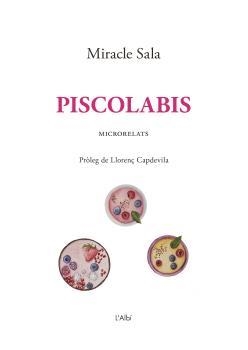 PISCOLABIS | 9788412303070 | SALA I FARRÉ, MIRACLE