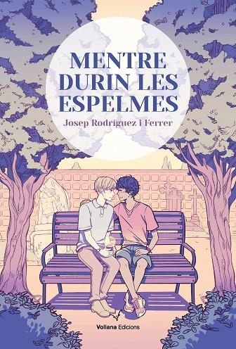 MENTRE DURIN LES ESPELMES | 9788412344103 | RODRÍGUEZ FERRER, JOSEP