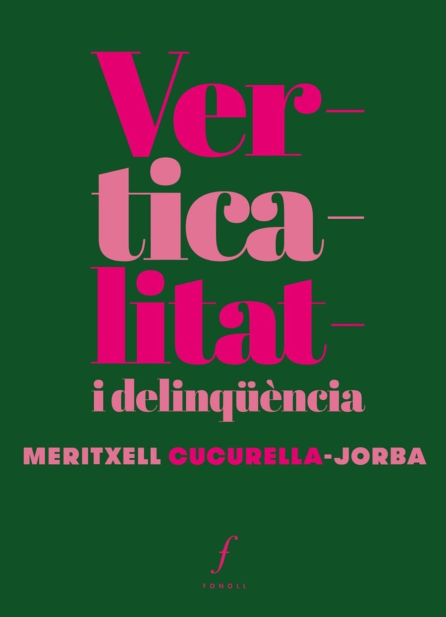 VERTICALITAT I DELINQÜÈNCIA | 9788412305753 | CUCURELLA-JORBA, MERITXELL