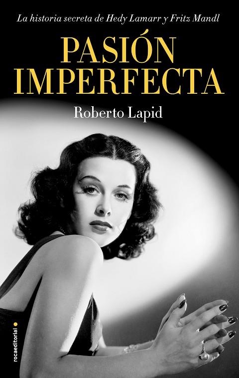 PASIÓN IMPERFECTA | 9788417968243 | LAPID, ROBERTO