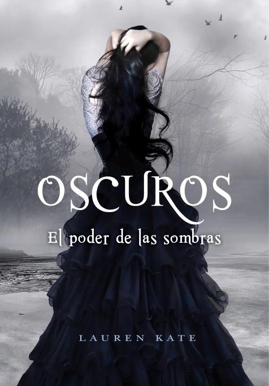 OSCUROS 2 EL PODER DE LAS SOMBRAS | 9788484416883 | KATE, LAUREN