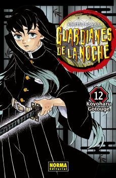 GUARDIANES DE LA NOCHE 12 | 9788467942309 | GOTOUGE, KOYOHARU