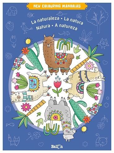 NEW COLOURING MANDALAS - LA NATURALEZA | 9789403225784 | BALLON