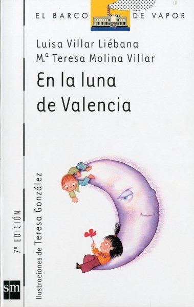 EN LA LUNA DE VALENCIA | 9788434863545 | VILLAR LIEBANA, LUISA