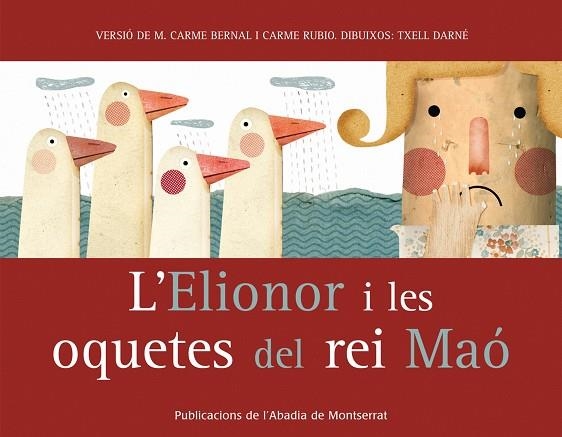 ELIONOR I LES OQUETES DEL REI MAO, L' | 9788498832969 | BERNAL CREUS, M. CARME/RUBIO I LARRAMONA, CARME