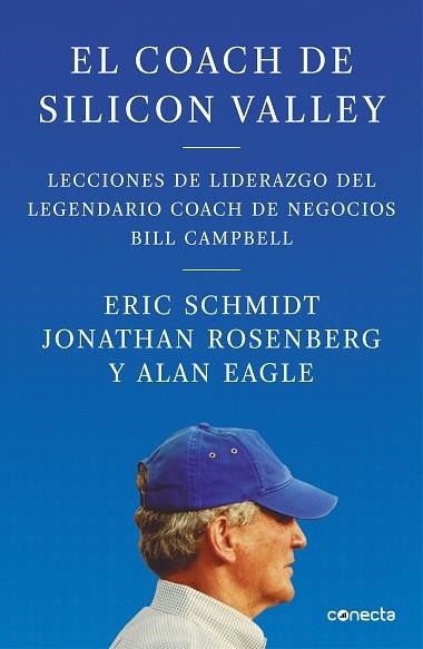 EL COACH DE SILICON VALLEY | 9788416883950 | SCHMIDT, ERIC / ROSENBERG, JONATHAN / EAGLE, ALAN