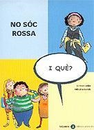 NO SOC ROSSA | 9788424650629 | URIBE, KIRMEN