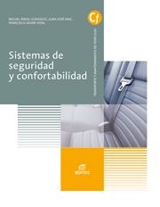 SISTEMAS DE SEGURIDAD Y CONFORTABILIDAD | 9788491610076 | GONZÁLEZ LÓPEZ, MIGUEL ÁNGEL / MAS FITO, JUAN JOSÉ / VIDAL PASTOR, FRANCISCO JAVIER