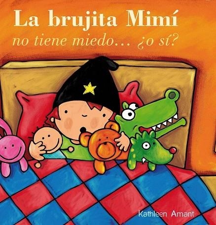 BRUJITA MIMI NO TIENE MIEDO O SI?, LA | 9788415656449 | AMANT, KATHLEEN