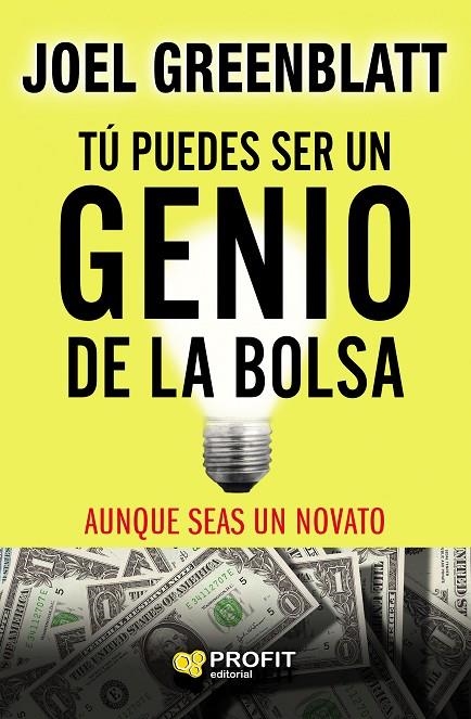 TÚ PUEDES SER UN GENIO DE LA BOLSA | 9788418464089 | GREENBLATT, JOEL