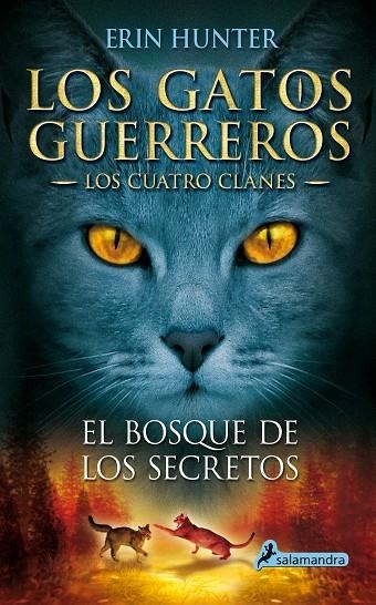 BOSQUE DE LOS SECRETOS, EL | 9788498384840 | HUNTER, ERIN