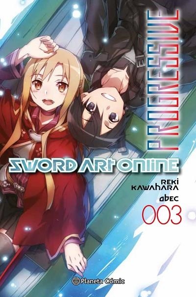 SWORD ART ONLINE PROGRESSIVE Nº 03/06 (NOVELA) | 9788413416243 | KAWAHARA, REKI