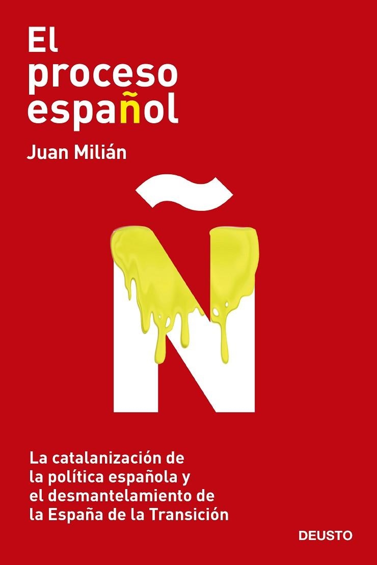 EL PROCESO ESPAÑOL | 9788423432400 | MILIÁN, JUAN