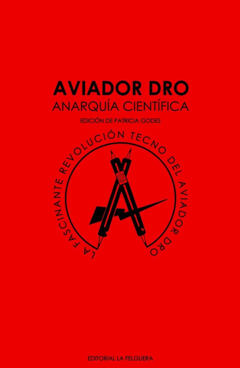 AVIADOR DRO. ANARQUÍA CIENTÍFICA | 9788412044218 | VV.AA