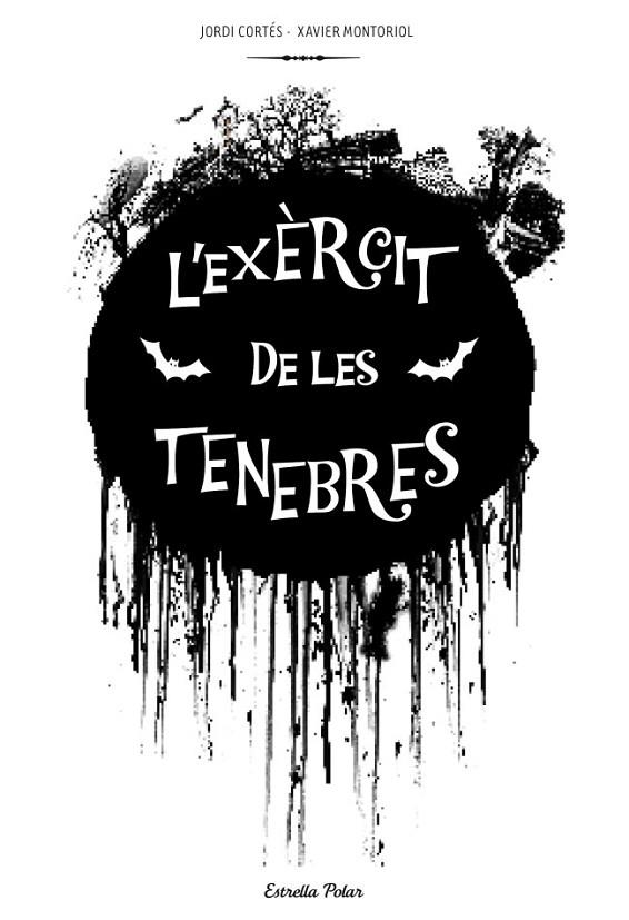 EXERCIT DE LES TENEBRES,L' | 9788415697312 | CORTES, JORDI