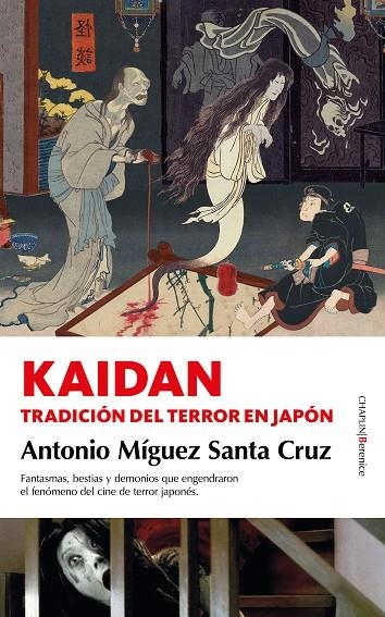 KAIDAN | 9788418709074 | ANTONIO MÍGUEZ SANTA CRUZ