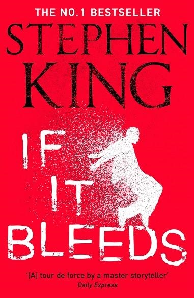 IF IT BLEEDS | 9781529391572 | KING, STEPHEN