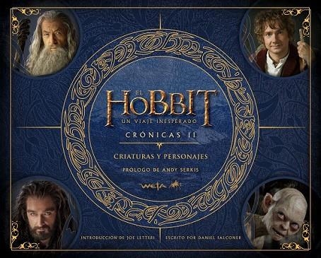 HOBBIT, EL. CRONICAS II. CRIATURAS Y PERSONAJES | 9788445001257 | WETA